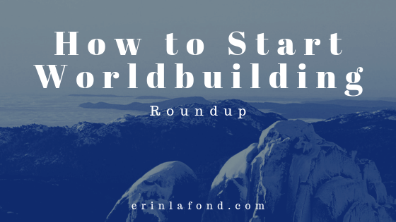 how to start worldbuilding